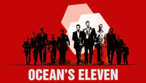 Ocean's Eleven (2001) le film de braquage devenu culte